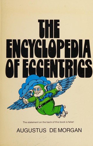The encyclopedia of eccentrics