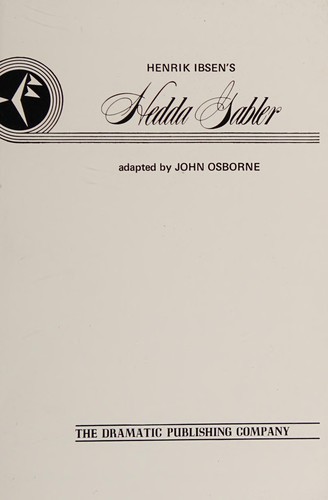 Henrik Ibsen's Hedda Gabler
