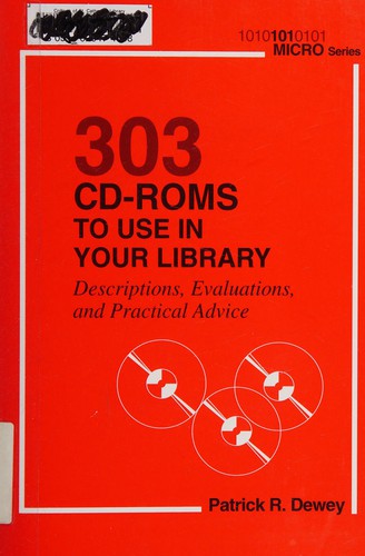 303 Cd-Roms to Use in Your Library