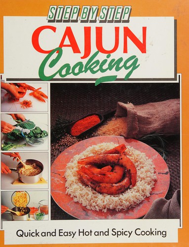 Step by Step Cajun Cooking