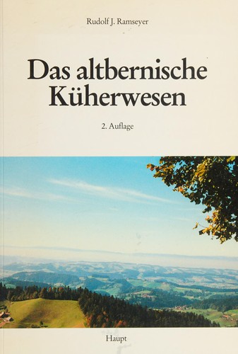Das altbernische Küherwesen