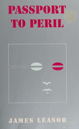 Passport to Peril (Spies and Intrigue)