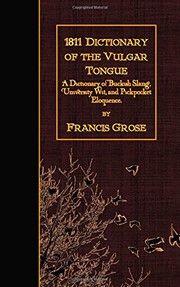 1811 Dictionary of the Vulgar Tongue