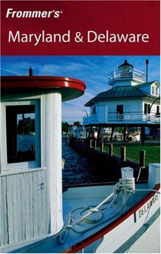 Frommer's Maryland & Delaware