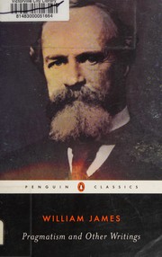 Pragmatism and other writings