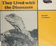 They lived with the dinosaurs