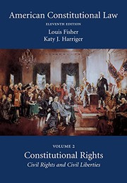 American Constitutional Law, Volume Two : Constitutional Rights
