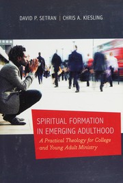 Spiritual formation in emerging adulthood