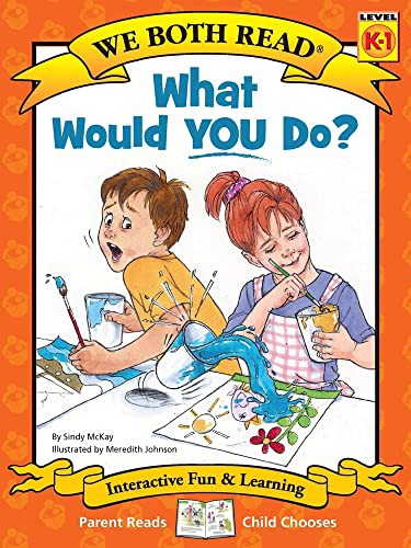 What Would You Do?