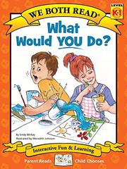 What Would You Do?