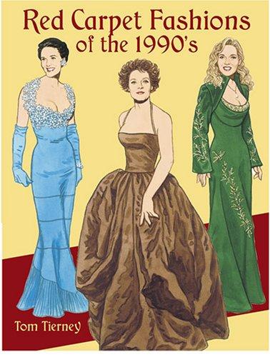 Red Carpet Fashions of the 1990s (Paper Dolls)