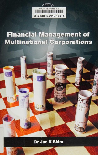 Financial management of multinational corporations
