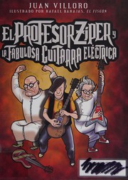 El profesor Ziper y la fabulosa guitarra eléctrica
