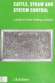 Cattle, Straw and System Control