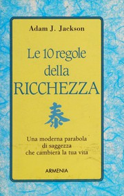 Le 10 regole della ricchezza
