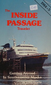 The Inside Passage Traveler