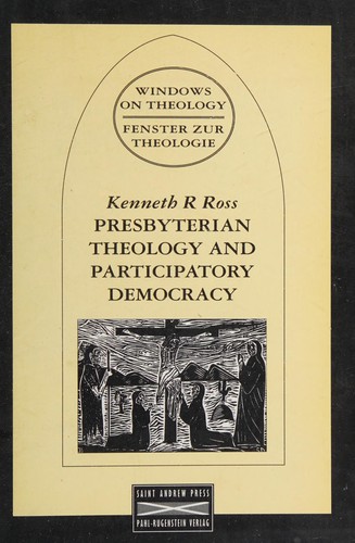 Presbyterian theology and participatory democracy