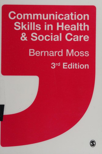 Communication Skills in Health and Social Care