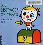 Los disfraces de Tento