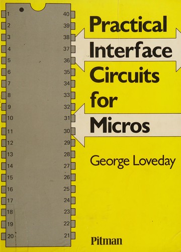Practical Interface Circuits for Micros