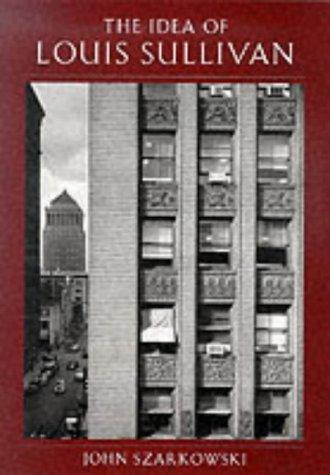 The idea of Louis Sullivan