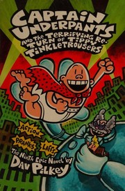 Captain Underpants and the terrifying return of Tippy Tinkletrousers
