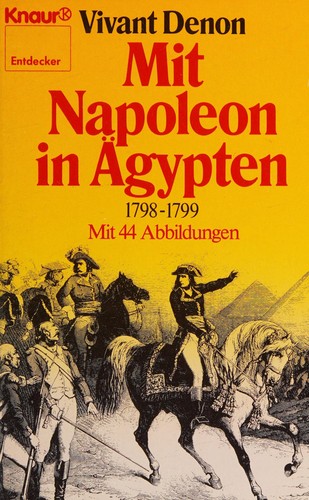 Mit Napoleon in Ägypten