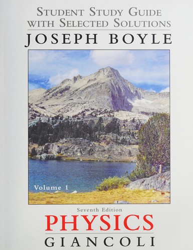 Student Study Guide and Selected Solutions Manual for Physics