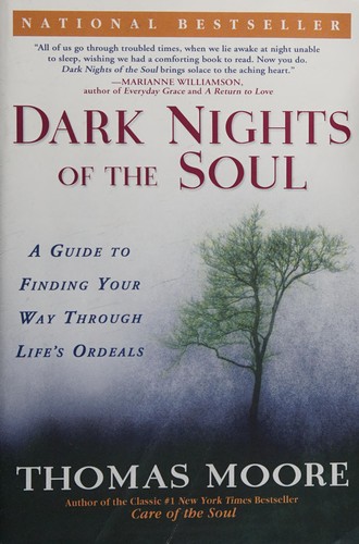 Dark nights of the soul