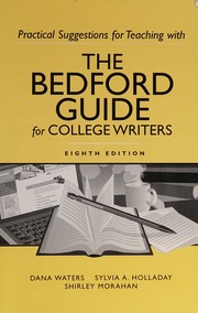 Practical suggestions for teaching with the Bedford guide for college writers