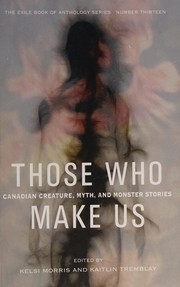 Those Who Make Us