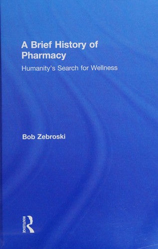A brief history of pharmacy