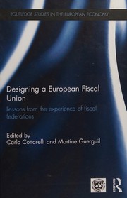 Designing a European Fiscal Union