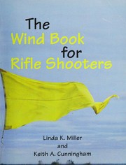 The wind book for rifle shooters