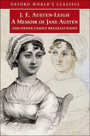 A memoir of Jane Austen and other family recollections