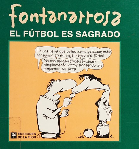 El fútbol es sagrado