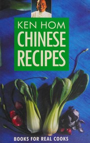Ken Hom's chinese recipes