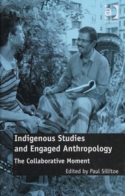 Indigenous Studies and Engaged Anthropology