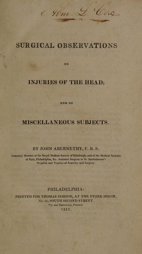 Surgical observations on injuries of the head; and on miscellaneous subjects