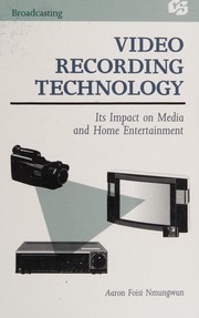 Video recording technology