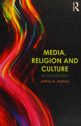 Media, Religion and Culture