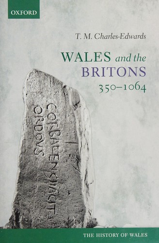 Wales and the Britons, 350-1064