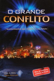O Grande conflito