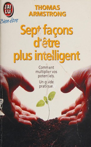 Sept façons d'être plus intelligent