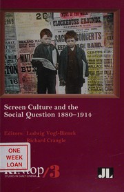 Screen Culture and the Social Question, 1880-1914, KINtop 3