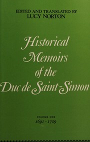 Historical memoirs of the duc de Saint-Simon