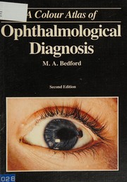 A colour atlas of ophthalmological diagnosis