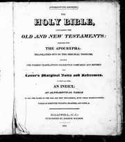 The Holy Bible, containing the Old and New Testaments, together with the Apocrypha