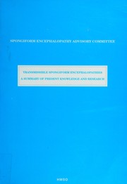 Report of the Spongiform Encephalopathy Advisory Committee