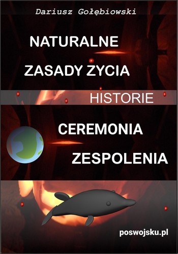NATURALNE ZASADY ŻYCIA Historie